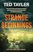 Strange Beginnings (The Fre...
