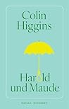 Harold und Maude Harold und Maude