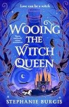 Wooing the Witch ...