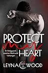 Protect my heart:...