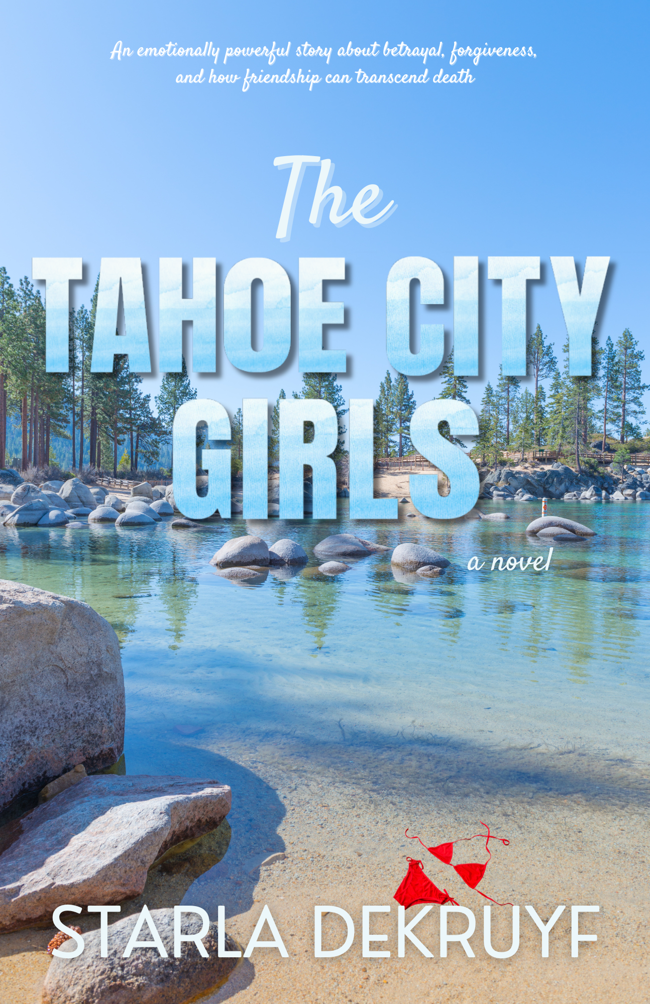 The Tahoe City Girls: a Novel