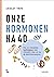 Onze hormonen na 40: Het no...