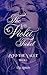 The Violet Ticket: Into the...