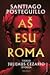 AŠ ESU ROMA. Tikroji Julijaus Cezario istorija
