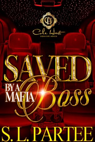 Saved By A Mafia Boss (Kindle Edition)