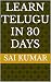 learn telugu in 30 days(learn Telugu from English) by sai kumar