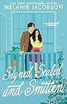 Signed, Sealed, a...