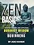 Zen Basics by Jade Hansen