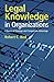 Legal Knowledge in Organiza...