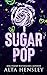 Sugar Pop (Riot Crew #2)