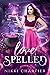 Love Spelled by Nikki Chartier