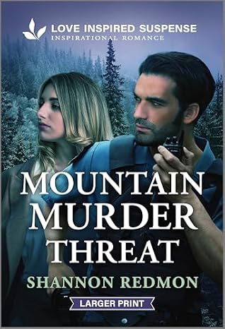 Mountain Murder Threat (Kane Sisters, #2)
