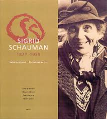 Sigrid Schauman 1877 - 1979 Valon syleilyssä