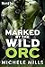Marked by the Wild Orc (Hea...