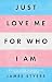 Just Love Me for Who I Am: An Open Letter to Parents of Transgender Children
