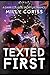 Texted First: A Dark Colleg...