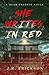 She Writes in Red by J.R. Erickson