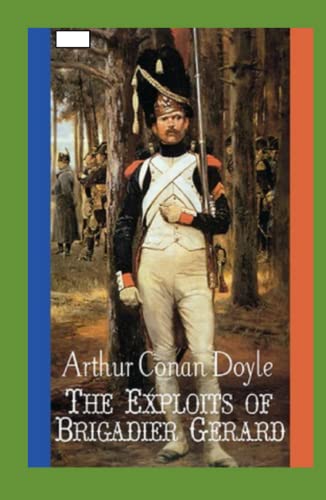The Exploits of Brigadier Gerard Annotated