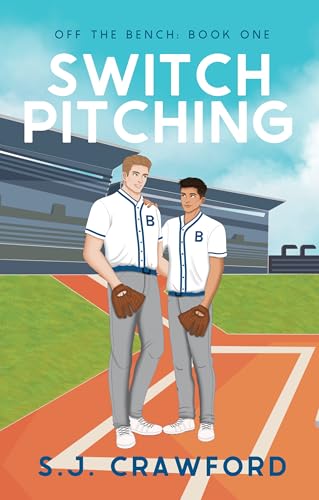 Switch Pitching (Off the Bench, #1)