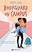 Bodyguard on Campus (French Edition)