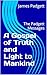 A Gospel of Truth and Light...