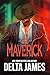 The Maverick