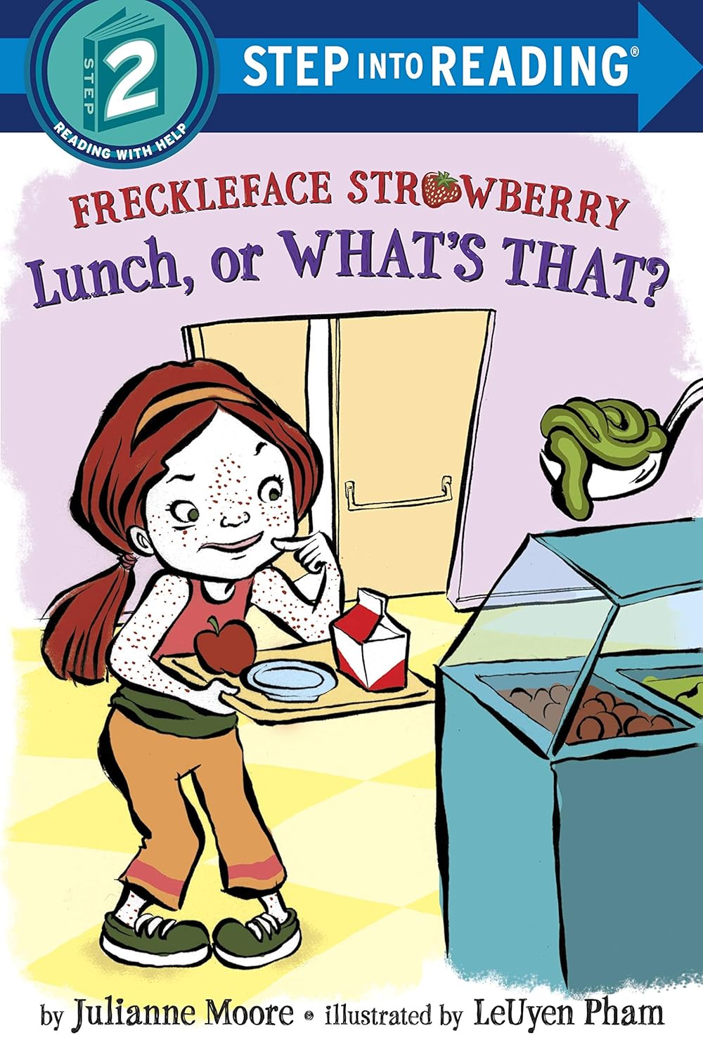 Freckleface Strawberry: Lunch, or What's That?