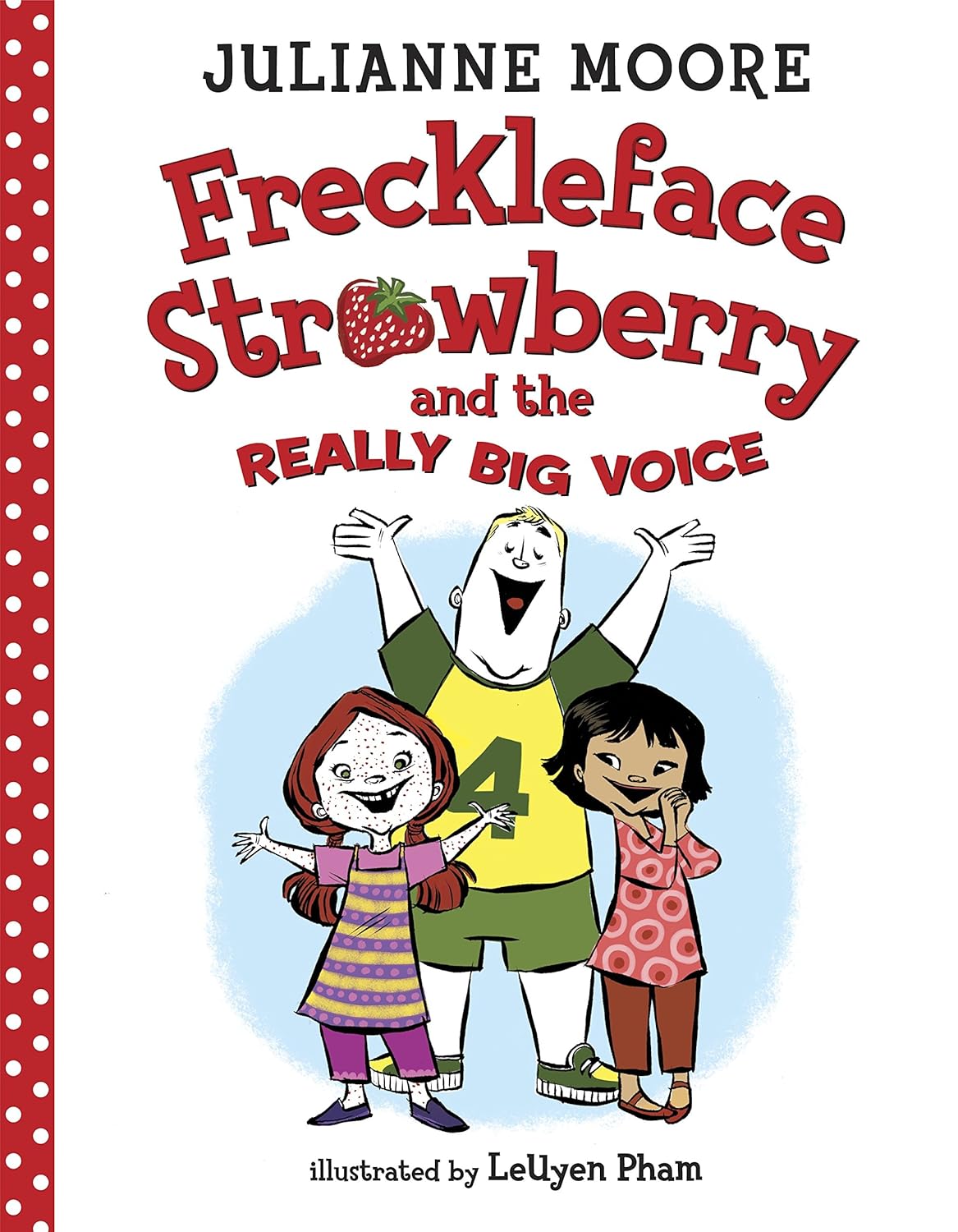 Freckleface Strawberry and the Really Big Voice (Kindle Edition)