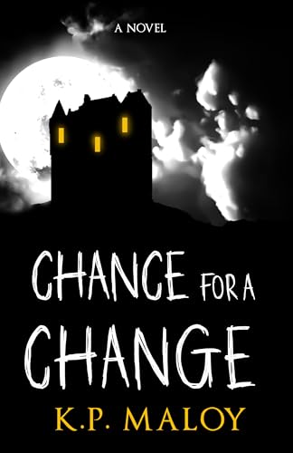 Chance For A Change (Kindle Edition)