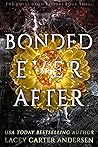 Bonded Ever After (The Royal Gold Keepers #3)
