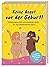 Keine Angst vor der Geburt!