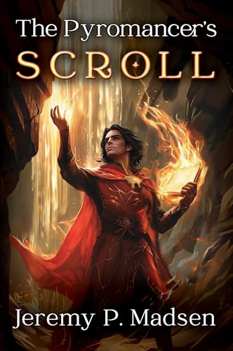 The Pyromancer's Scroll (The Zenitha Saga Book 1)
