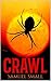CRAWL by Samuel  Small