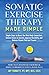 SOMATIC EXERCISE THERAPY MA...