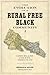 The Evolution of a Rural Free Black Community: Goochland County, Virginia, 1728-1832 (Carter G. Woodson Institute Series: Black Studies at Work in the World)