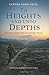 To Heights and unto Depths: Letters from the Colorado Trail
