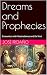 Dreams and Prophecies : Enc...