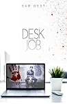 Desk Job: An Extr...