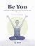 Be You: Advanced Kundalini ...