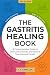 The Gastritis Healing Book by L.G. Capellan The Gastritis Healing Book by L.G. Capellan