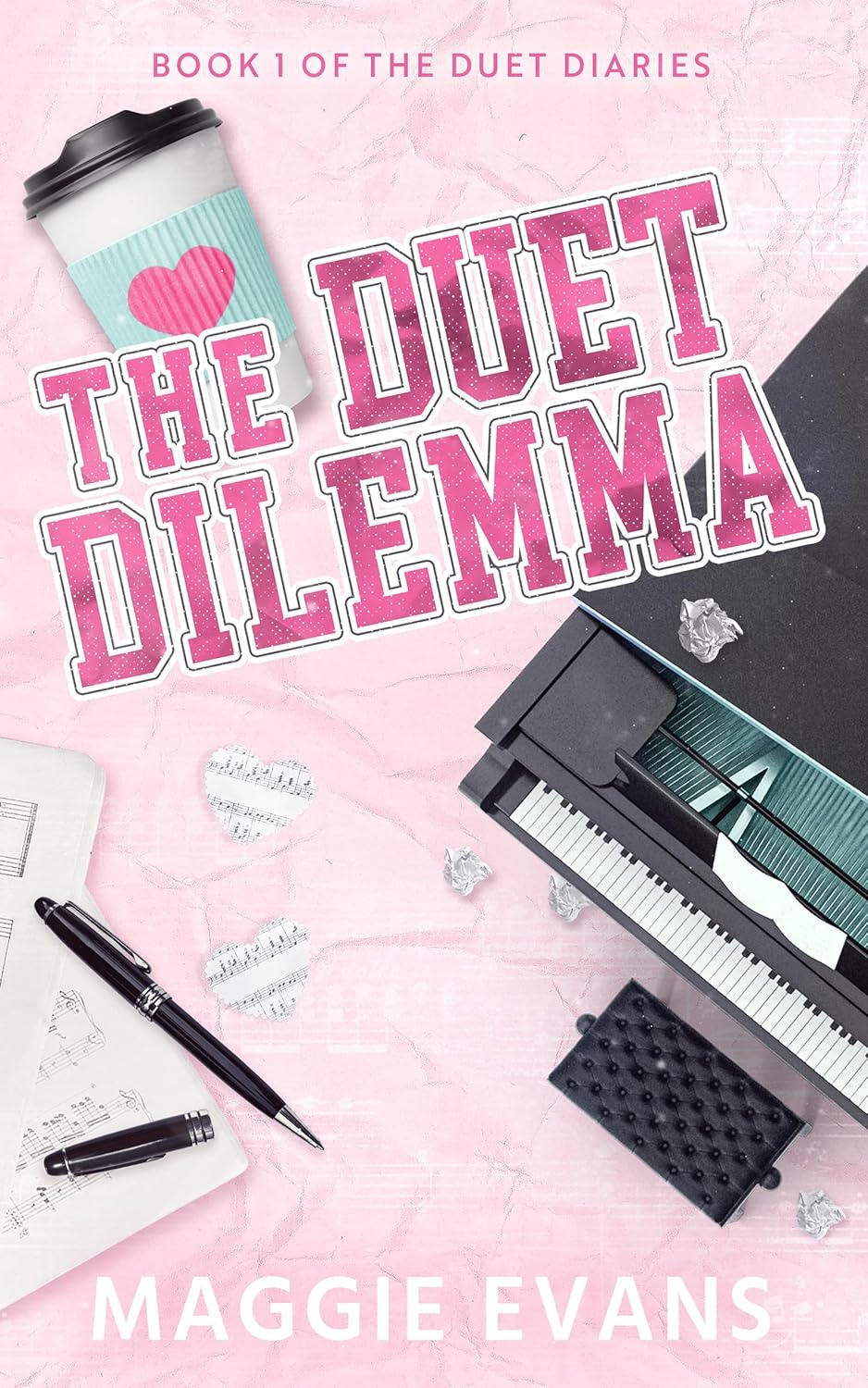 The Duet Dilemma (The Duet Diaries, #1)
