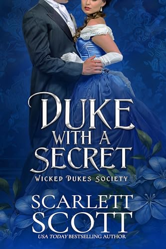 Duke with a Secret (Wicked Dukes Society #3)