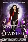 Bewitched & Twisted by Kim  Richardson