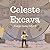 Celeste Tunnels Underground...