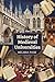 The History Of Medieval Universities by Melissa Page