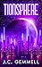 Tionsphere by J.C. Gemmell