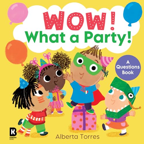 Wow! What a Party!: A fun illustrated board book about a boy’s third birthday party! (Board Book)