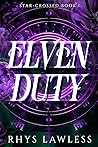 Elven Duty (Star Crossed #1)