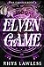 Elven Game (Star Crossed #2)