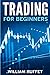 Trading for beginners: 2 ma...